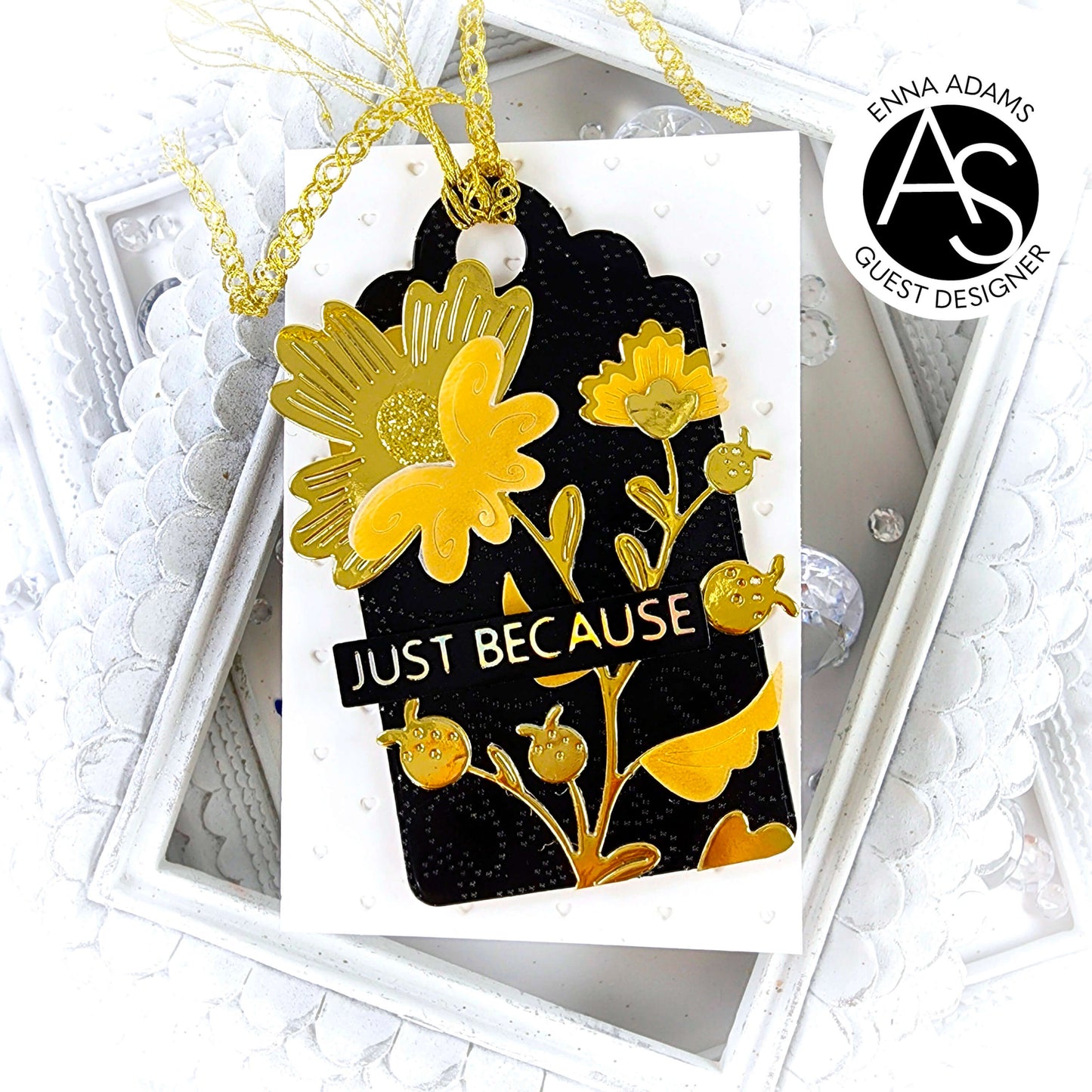 Just Because Hot Foil & Die Set