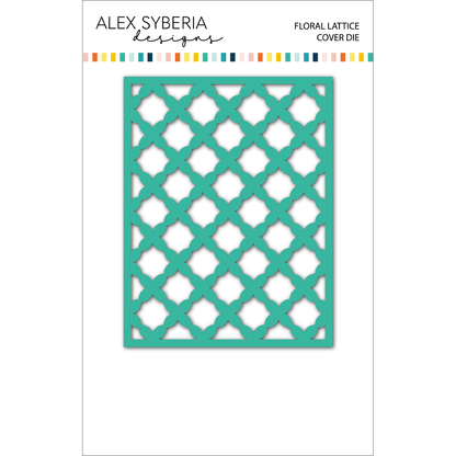 Floral-Lattice-Cover-Die-Alex-Syberia-Designs-Cardmaking-Ideas-Scrapbooking-papercrafting-karten-a2-dies